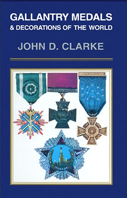 Gallantry Medals & Decorations of the World