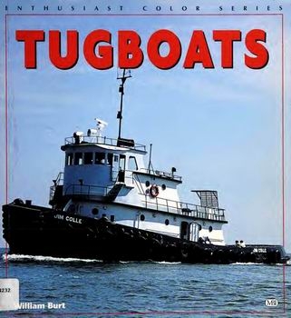 Tugboats (Enthusiast Color Series)