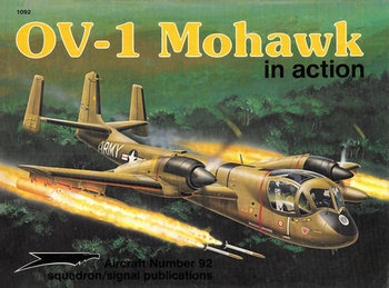 OV-1 Mohawk in Action (Squadron Signal 1092)