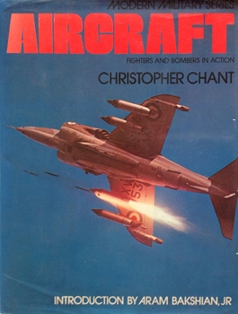 Aircraft: Fighters and Bombers in Action (Modern Military Series)