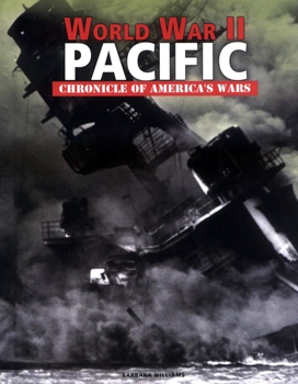 World War II. Pacific (Chronicle of American Wars)