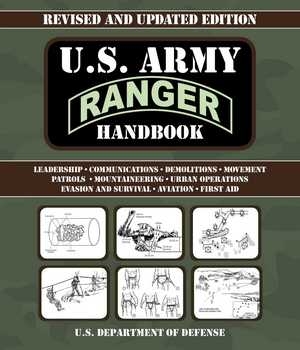 U.S. Army Ranger Handbook (US Army Survival), Revised & Updated Edition