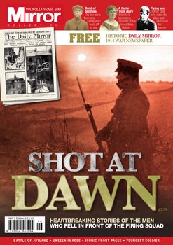 Shot At Dawn (World War 100 Mirror Collection Edition 3)