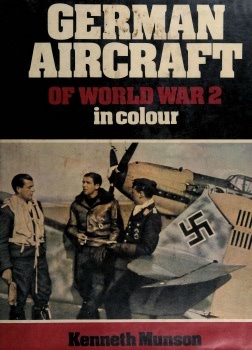 German Aircraft of World War 2 in Colour