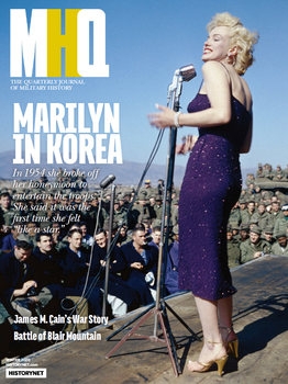 MHQ: The Quarterly Journal of Military History Vol.32 No.2 (2020-Winter)