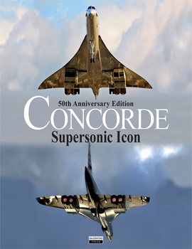 Concorde: Supersonic Icon