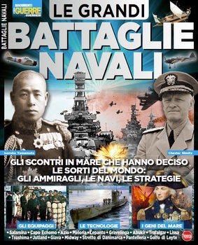 Le Grandi Battaglie Navali (Guerre e Guerrieri Speciale 5)
