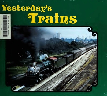 Yesterdays Trains
