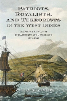 Patriots, Royalists, and Terrorists in the West Indies