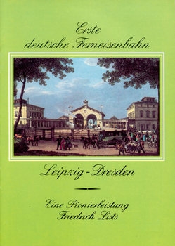 Erste Deutsche Ferneisenbahn Leipzig-Dresden