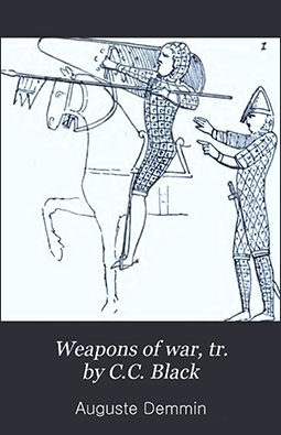 A history of Weapons of war