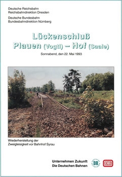 Luckenschluss Plauen (Vogtland) - Hof (Saale)