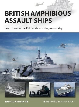 British Amphibious Assault Ships (Osprey New Vanguard 277)