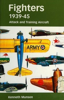 Fighters 1939-45: Attack and Training Aircraft