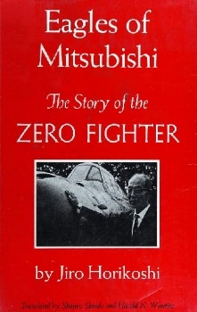 Eagles of Mitsubishi: The Story of the Zero Fighter
