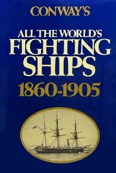 Conway's All the World's Fighting Ships 1860-1905