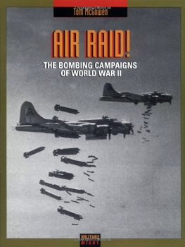 Air Raid: Bombing Campaigns of World War II
