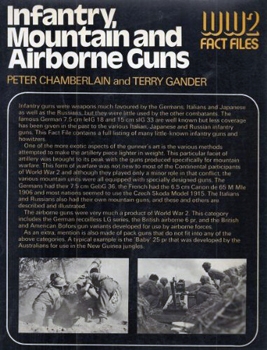 Infantry, Mountain, and Airborne Guns (WW 2 Fact Files)