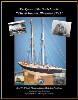 The Queen of the North Atlantic: "The Schooner Bluenose 1921"