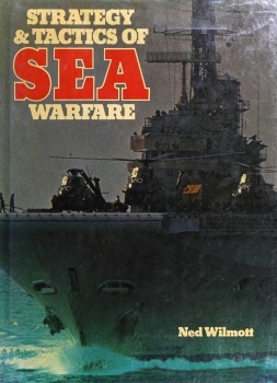Strategy & Tactics of Sea Warfare