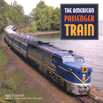 The American Passenger Train