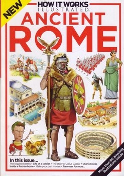 Ancient Rome (How It Works Illustrated)