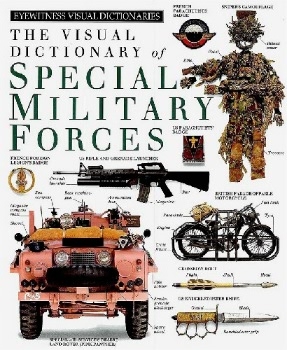 The Visual Dictionary of Special Military Forces (Eyewitness Visual Dictionaries)