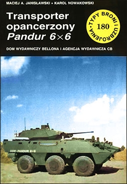 Transporter opancerzony Pandur 6x6 [Typy Broni i Uzbrojenia 180]