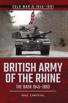 British Army of the Rhine: The BAOR 1945-1993