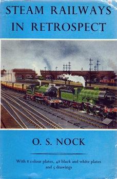 Steam Railways in Retrospect