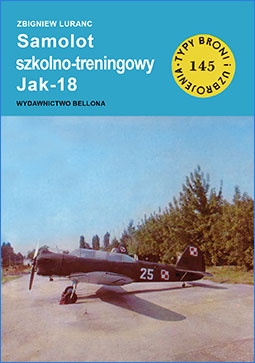 Samolot szkolno-treningowy Jak-18 [Typy Broni i Uzbrojenia 145]
