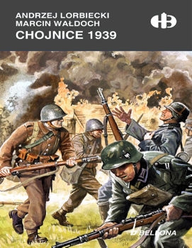 Chojnice 1939 (Historyczne Bitwy)