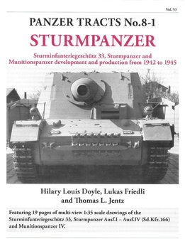 Sturmpanzer (Panzer Tracts No.8-1)