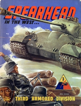 Spearhead in the West, 1941-45: The Third Armored Division