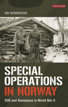 Special Operations in Norway: SOE and Resistance in World War II
