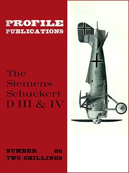 The Siemens Schuckert D III & IV  [Aircraft Profile 86]