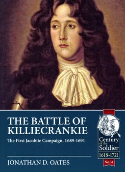 The Battle of Killiecrankie: The First Jacobite Campaign 1689-1691