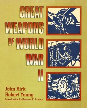 Great Weapons of World War II