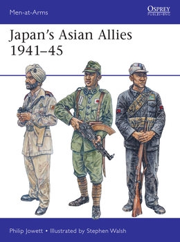 Japan's Asian Allies 1941-1945 (Osprey Men-at-Arms 532)