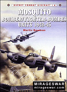 Osprey Combat Aircraft  4 - Mosquito Bomber/Fighter-Bomber Units 194245