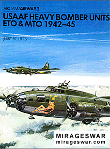 Osprey Airwar 02 - Usaaf Heavy Bomber Units - Eto & Mto 1942-45