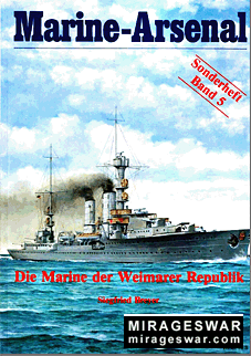 Marine-Arsenal. band 5. Die Marine der Weimar Republik