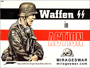 Squadron Signal [Combat Troops In Action] 3003 Waffen SS