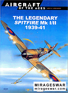 Osprey Delprado - Aircraft Of The Aces - Men & Legends 01 - The Legendary Spitfire Mk I_Ii 1939-1941