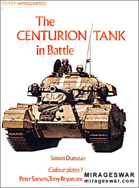 Osprey Vanguard №22 - The Centurion Tank in Battle