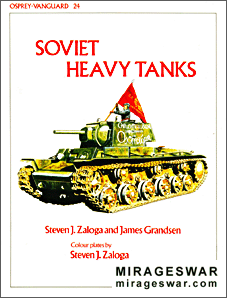 OSPREY VANGUARD 24 - Soviet Heavy Tanks