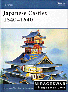 Osprey Fortress 05 - Japanese Castles 1540-1640