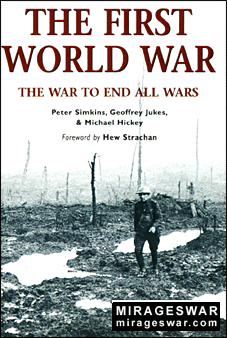 Osprey Essential Histories Specials 02 - The First World War. The War to End All Wars