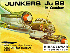 Squadron Signal - Aircraft In Action 1016 Junkers Ju88