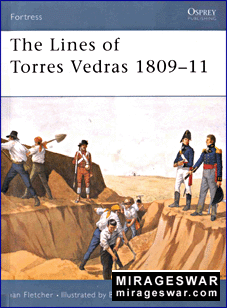 Osprey Fortress 07 - The Lines of Torres Vedras 1809-1811